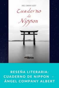 Reseña literaria: Cuaderno de Nippon – Ángel Company Albert
