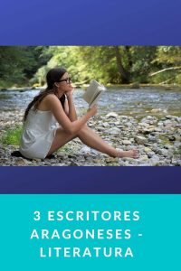 3 escritores aragoneses - Literatura