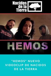 Hemos nuevo videoclip de Nacidos de la Tierra