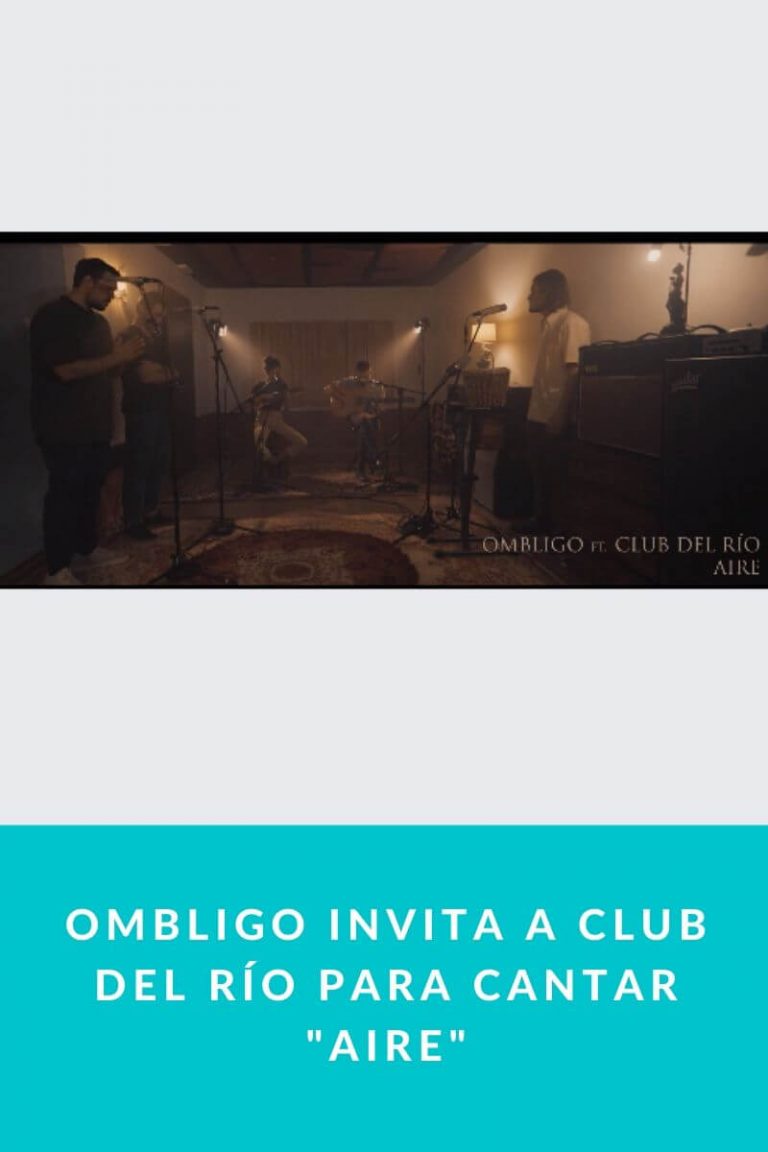 Ombligo invita a club del río para cantar «Aire»