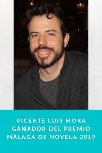 Vicente Luis Mora ganador del Premio Málaga de Novela 2019