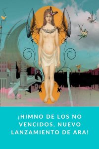 ¡Himno de los No Vencidos, nuevo lanzamiento de ARA!