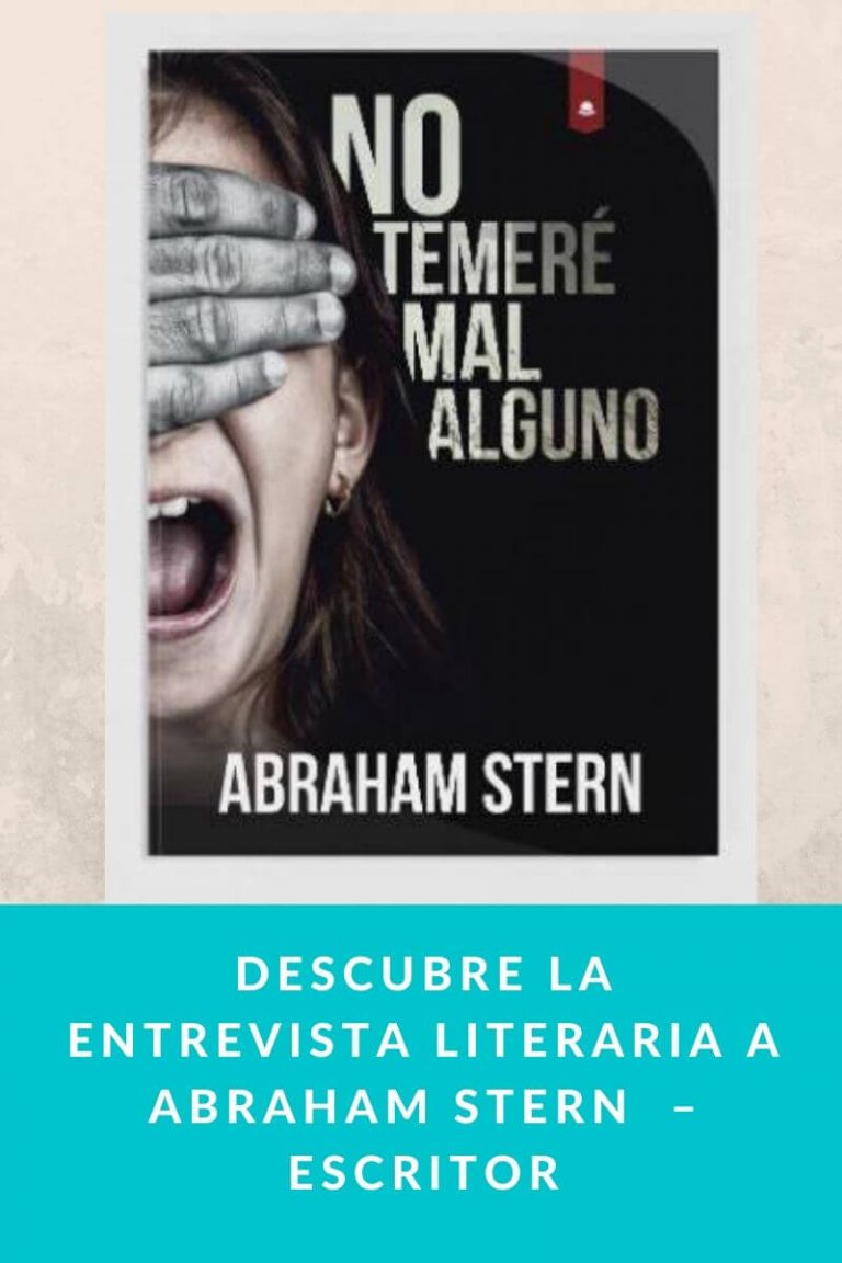 Descubre la entrevista literaria a Abraham Stern  – Escritor