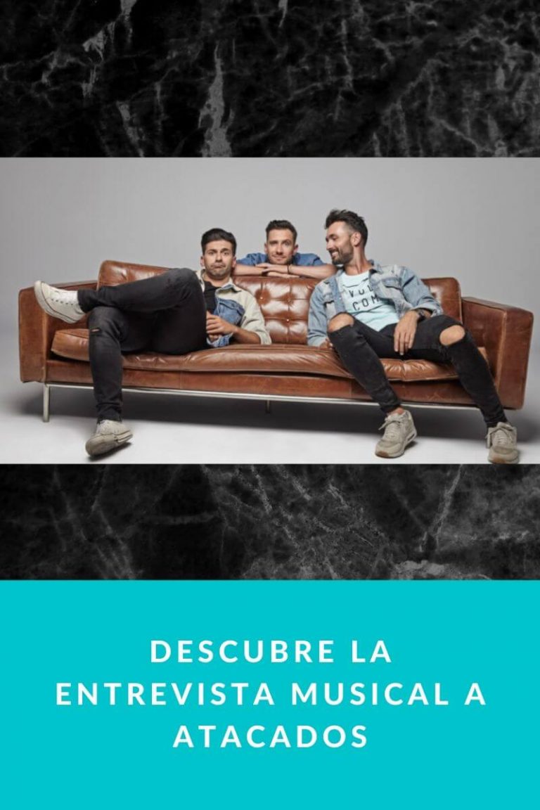 Descubre la entrevista musical a Atacados