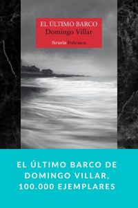 El último barco de Domingo Villar, 100.000 ejemplares