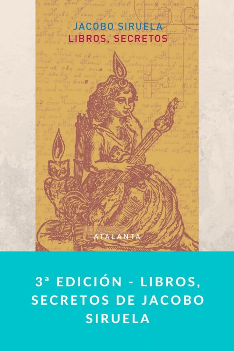3ª edición – Libros, secretos de Jacobo Siruela