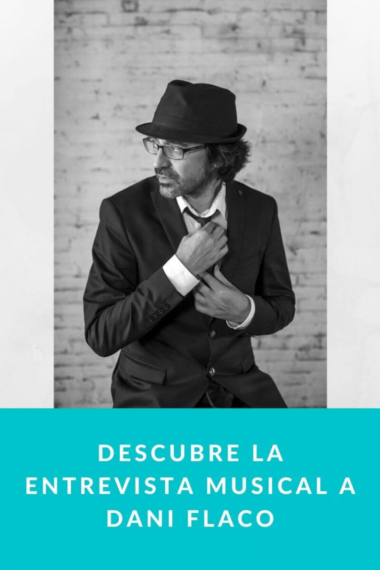 Descubre la entrevista musical a Dani Flaco