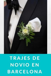 Trajes de novio en Barcelona