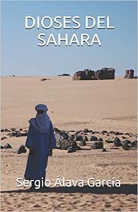Dioses del Sáhara - Sergio Álava