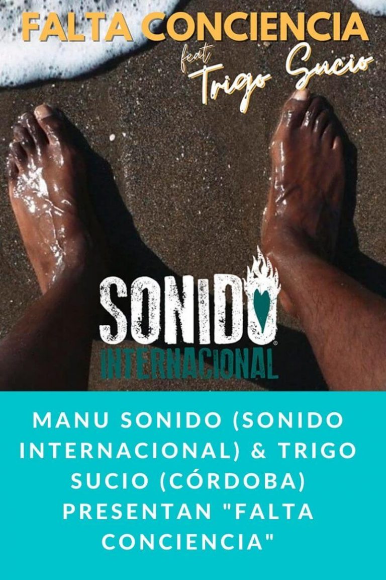 Manu Sonido (Sonido Internacional) & Trigo Sucio (Córdoba) presentan «Falta Conciencia»