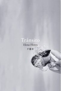 Tránsito - Elena Flores