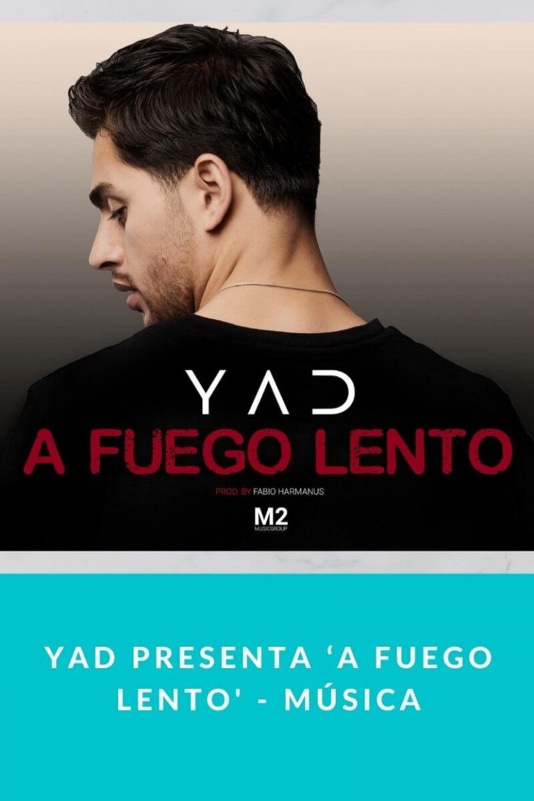 Yad presenta ‘A Fuego Lento’ – Música