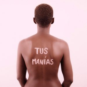 Tus manías - Paola Pinar