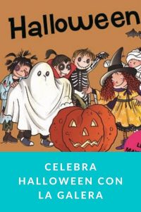 Celebra Halloween con la Galera
