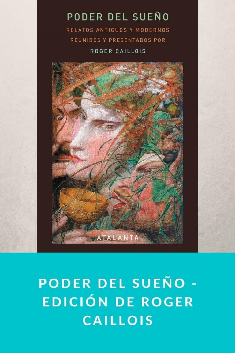 Poder del sueño – Edición de Roger Caillois