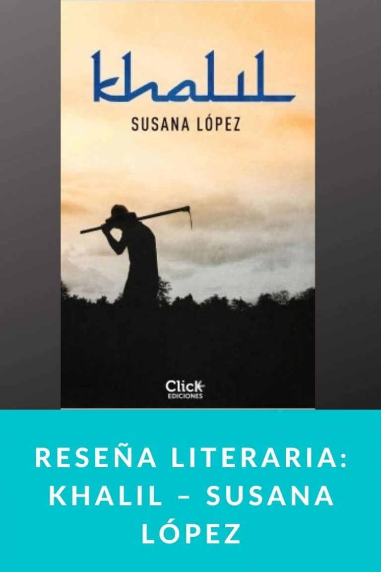 Reseña literaria: Khalil – Susana López