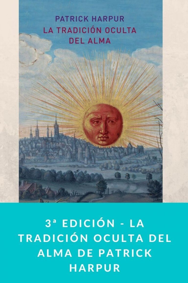 3ª edición – La tradición oculta del alma de Patrick Harpur
