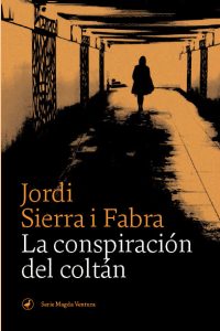 La conspiración del coltán