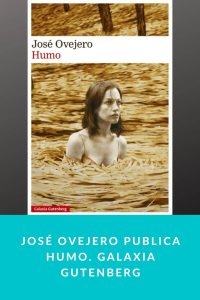 José Ovejero publica Humo. Galaxia Gutenberg