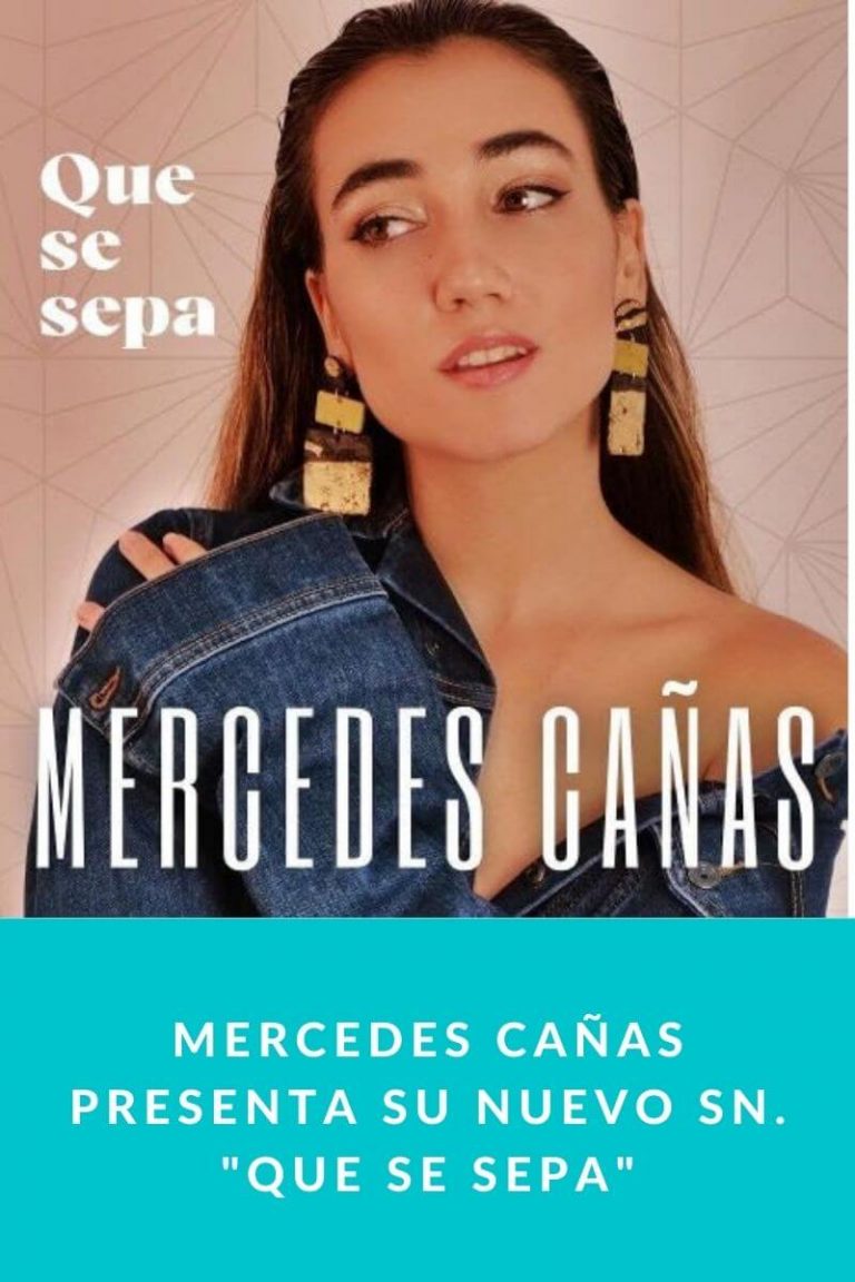Mercedes Cañas presenta su nuevo single «Que se sepa»