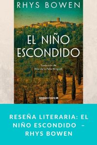 Reseña literaria: El niño escondido  – Rhys Bowen