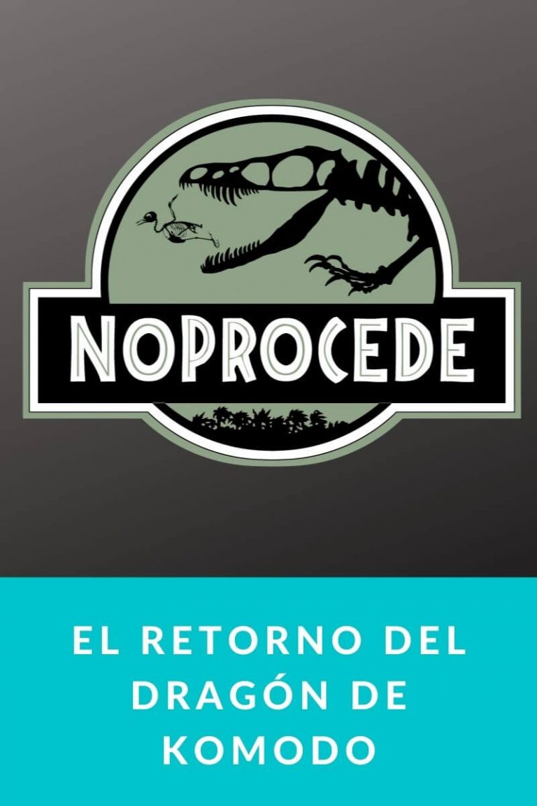 El Retorno del Dragón de Komodo