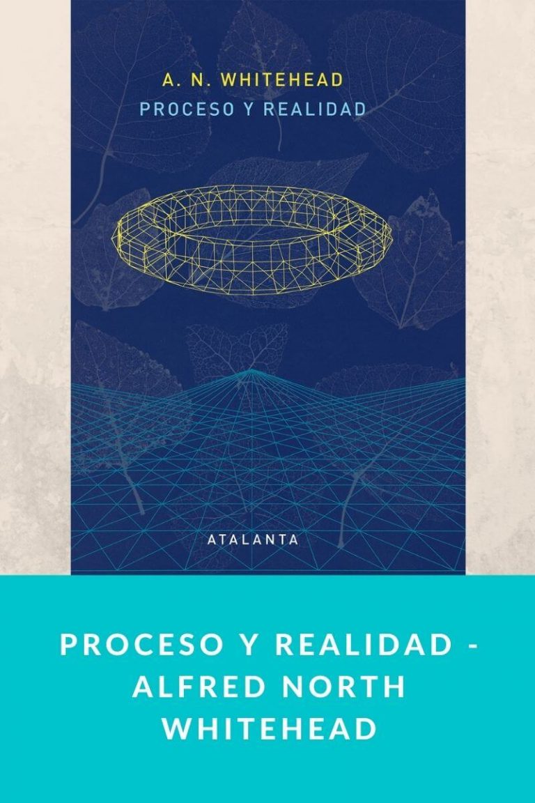 Proceso y realidad – Alfred North Whitehead