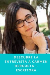 Descubre la entrevista a Carmen Hergueta – Escritora