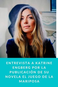 Entrevista a Katrine Engberg por la publicación de su novela EL JUEGO DE LA MARIPOSA