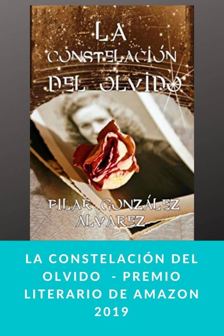 La constelación del olvido de Pilar González – Premio literario de Amazon 2019