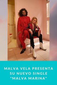 Malva Vela presenta su nuevo single "Malva Marina"