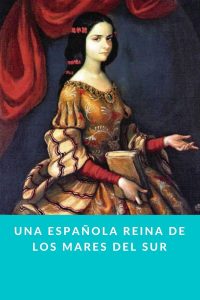 Una española reina de los mares del sur