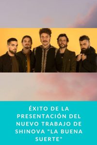 Éxito de la presentación del nuevo trabajo de Shinova "LA BUENA SUERTE"