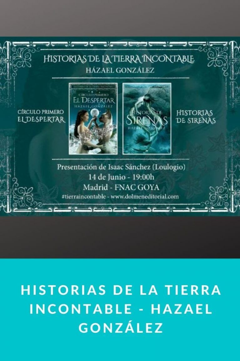 Historias de la Tierra Incontable – Hazael González