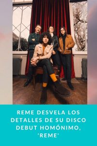 Reme desvela los detalles de su disco debut homónimo, 'Reme'