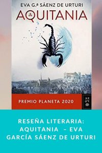 Reseña literaria: Aquitania – Eva García Sáenz de Urturi