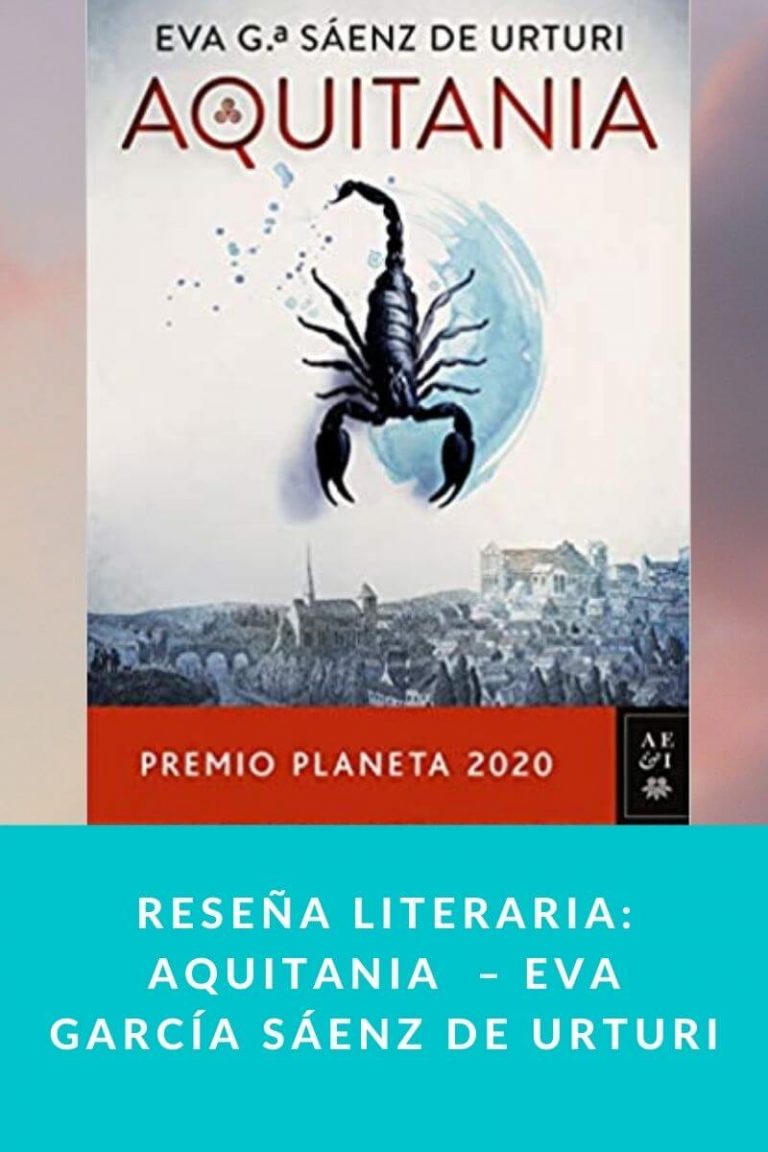 Reseña literaria: Aquitania  – Eva García Sáenz de Urturi