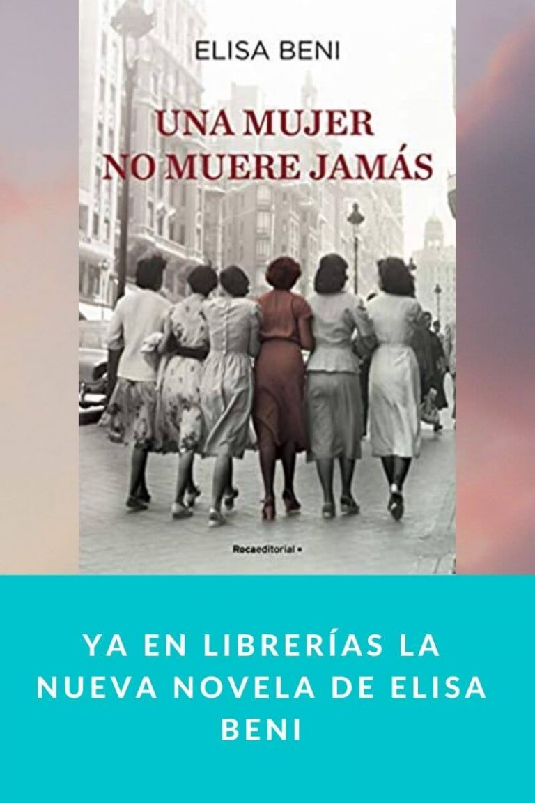 Ya en librerías la nueva novela de Elisa Beni