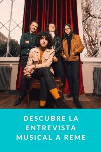 Descubre la entrevista musical a Reme