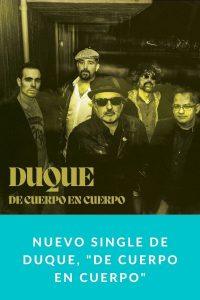 Nuevo single de Duque, "De cuerpo en cuerpo"