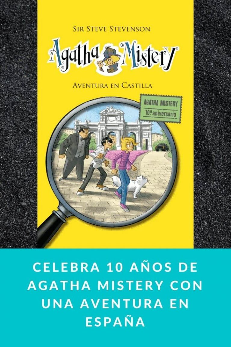 Celebra 10 años de Agatha Mistery con una aventura en España