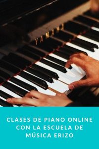 Clases de piano online con la Escuela de Música Erizo