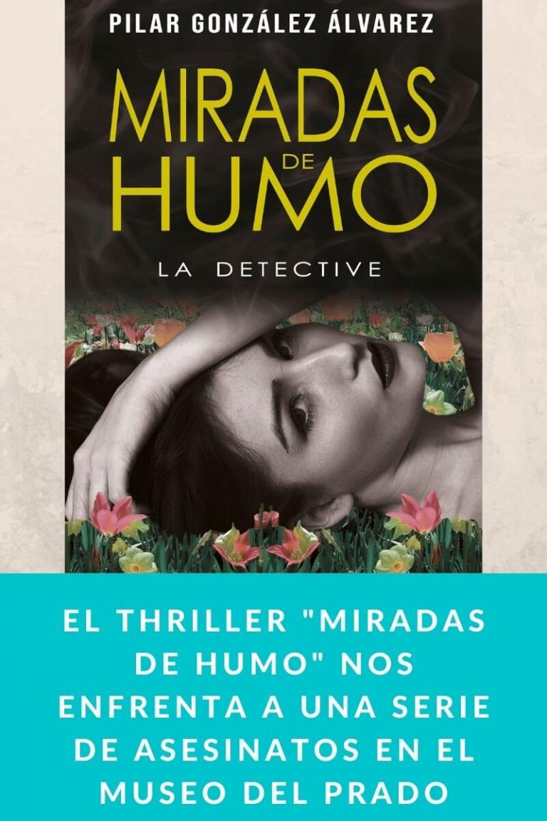 El thriller «Miradas de humo» nos enfrenta a una serie de asesinatos en el Museo del Prado