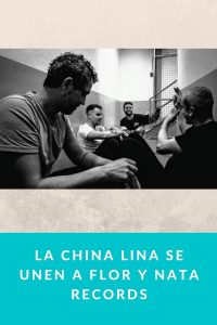 La China Lina se unen a Flor y Nata Records