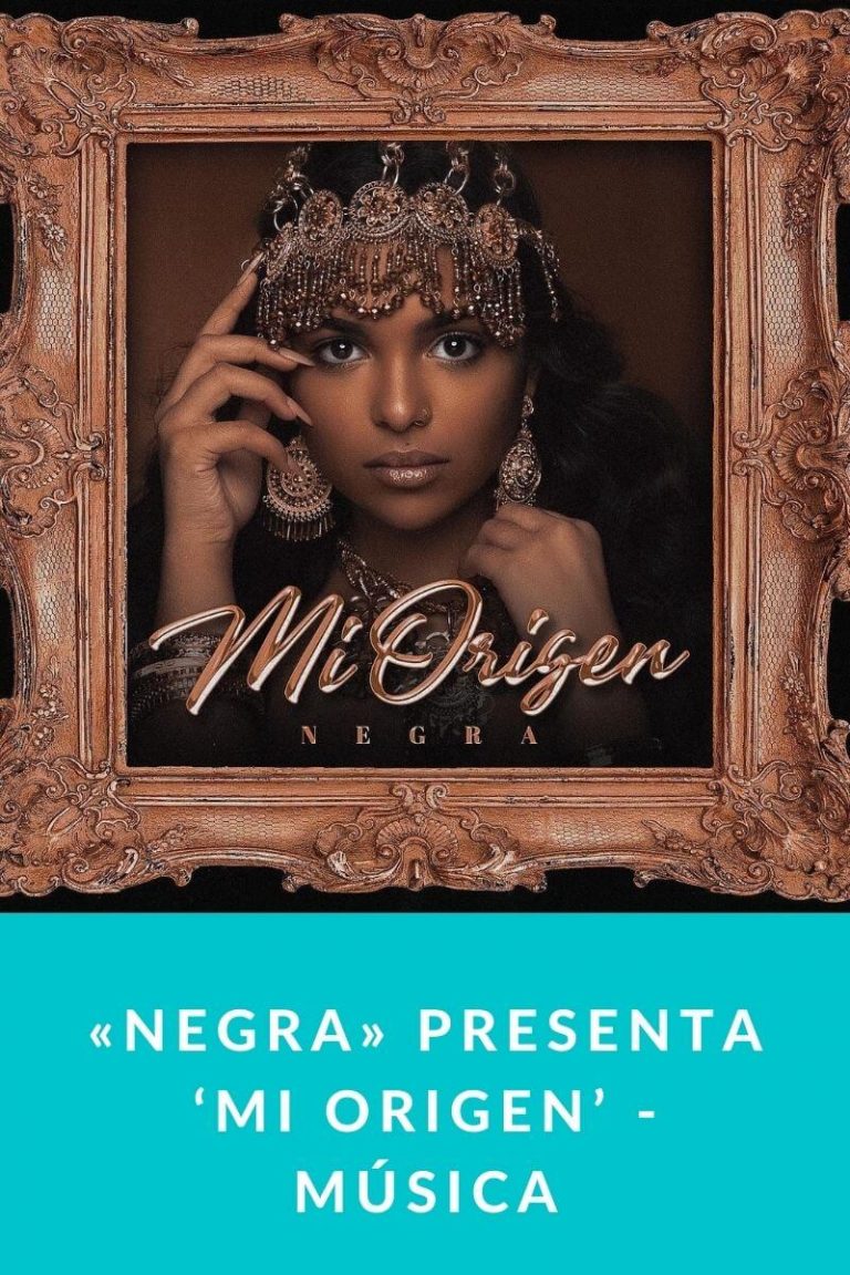 «Negra» presenta ‘Mi origen’ – Música