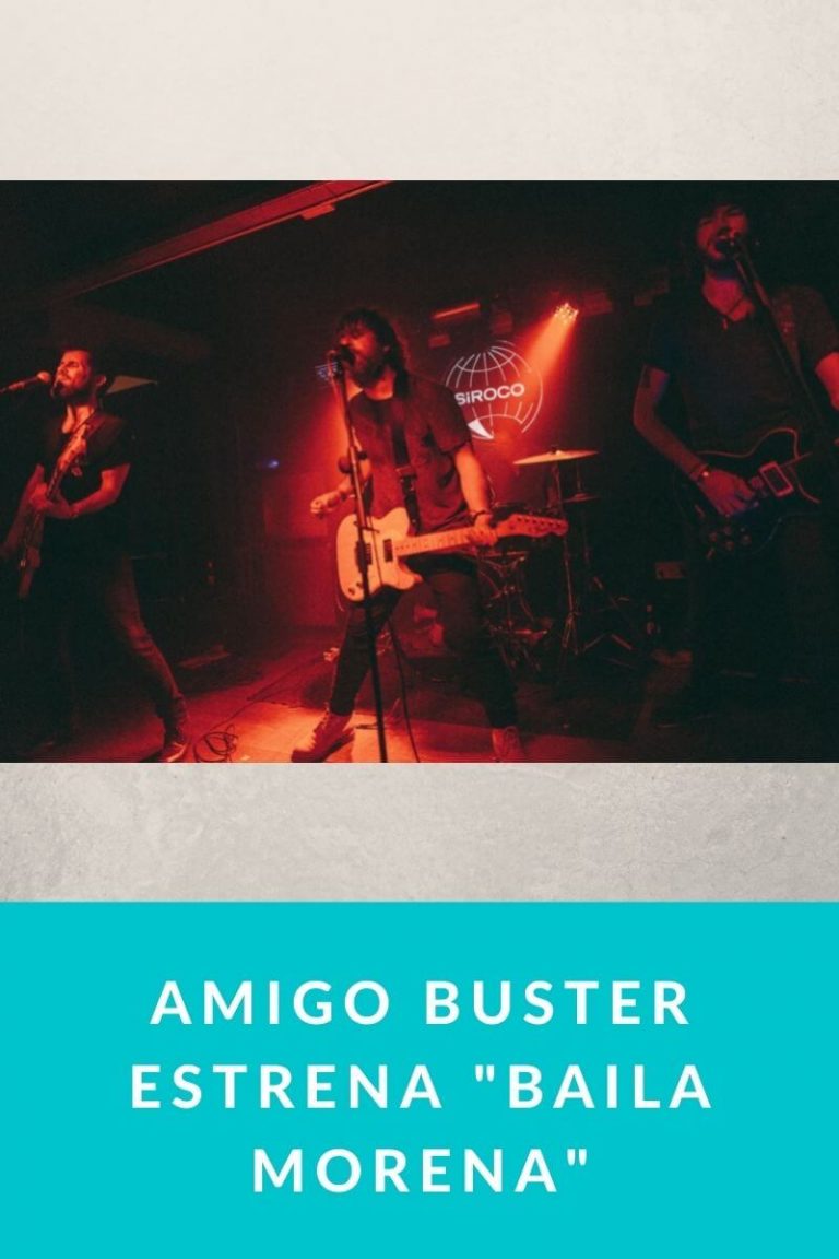 Amigo Buster estrena «Baila Morena»
