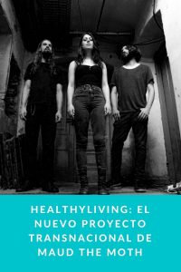 Healthyliving: el nuevo proyecto transnacional de Maud the Moth