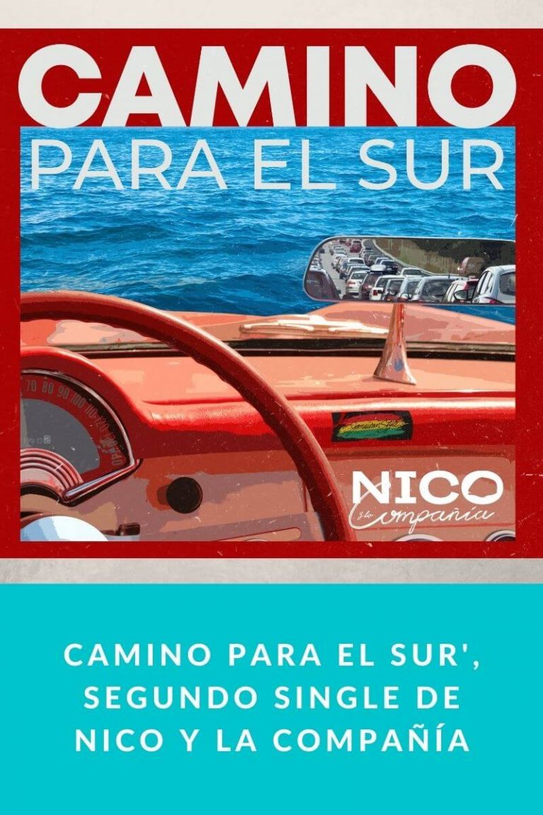 Camino Para el Sur’, segundo single de Nico y la Compañía
