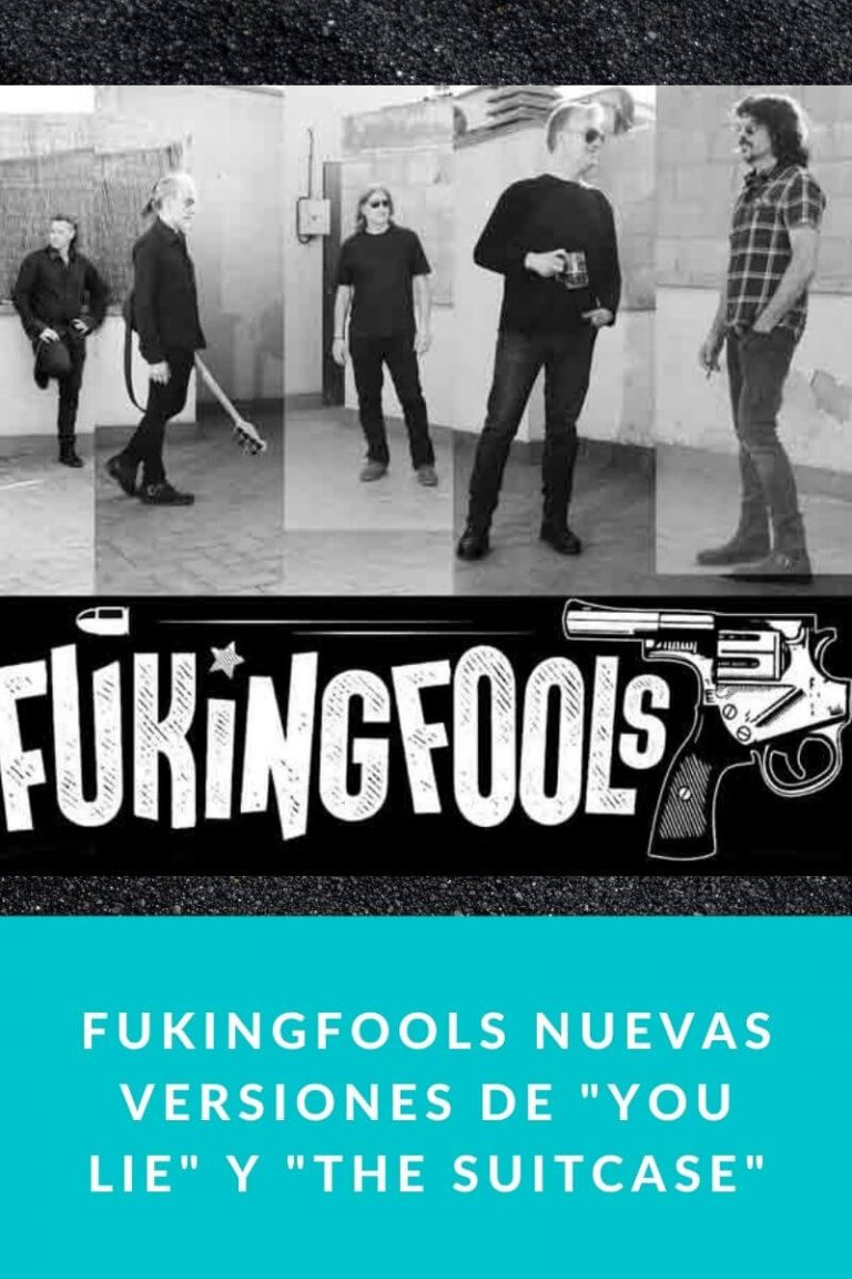 FUKINGFOOLS nuevas versiones de «You Lie» y «The Suitcase»