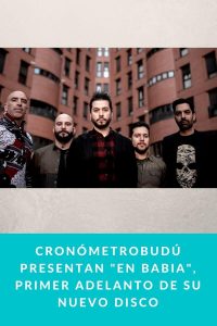 Cronómetrobudú presentan "En Babia", primer adelanto de su nuevo disco